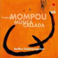 Mompou: Música Callada